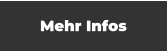 Mehr Infos